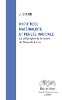 Hypothèse matérialiste et pensée radicale